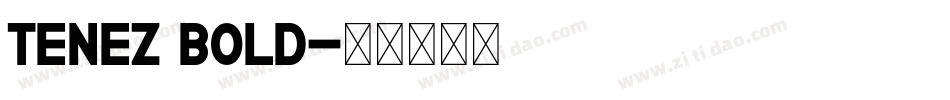 Tenez Bold字体转换